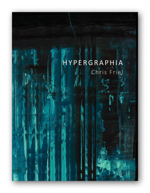 HYPERGRAPHIA | Chris Friel